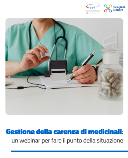 Gestione della carenza di medicinali: un webinar per fare il punto della situazione.